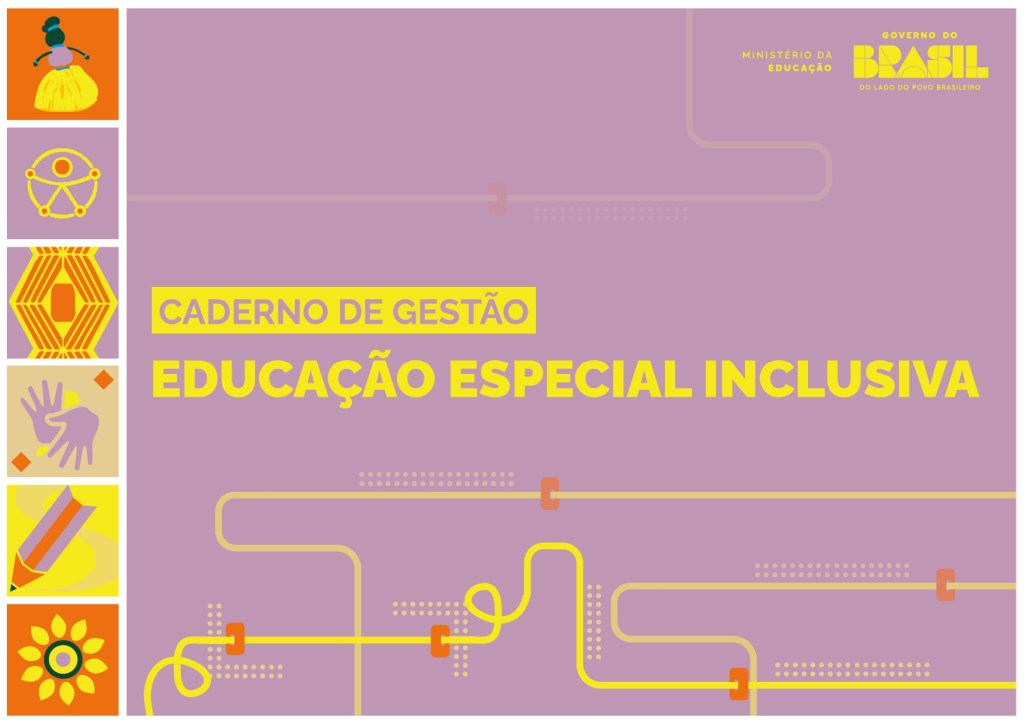 MEC lança cadernos para fortalecer a gestão educacional inclusiva nas redes de&nbsp;ensino